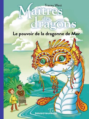 cover image of Le pouvoir de la dragonne de Mer